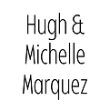 hugh and michelle marquez